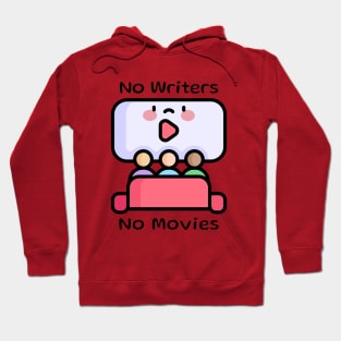 No Writers No Movies Kawaii Movie Theater Hoodie